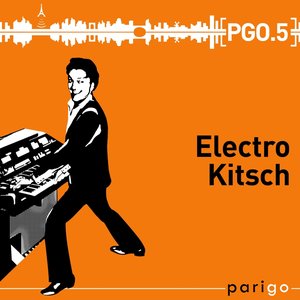 Electro Kitsch (Parigo No. 5)