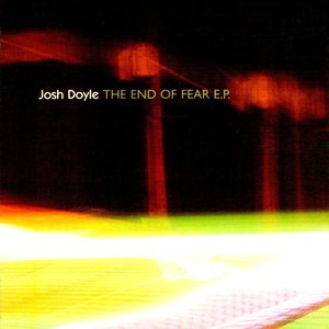 The End Of Fear E.P.