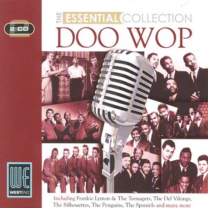 Doo Wop - The Essential Collection (Digitally Remastered)