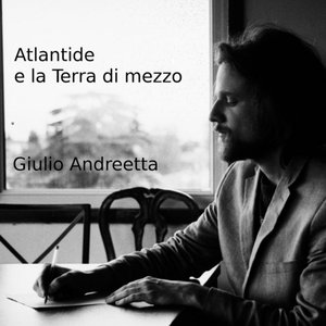 Atlantide e la Terra di mezzo