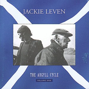 Songs From The Argyll Cycle (Vol I)