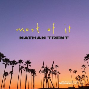Most Of It - Single
