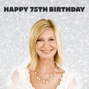 Happy 75th Birthday, Olivia Newton-John