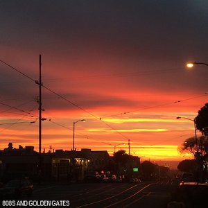 808s and Golden Gates