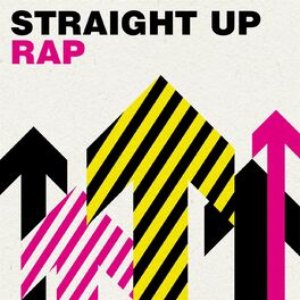 Straight up Rap