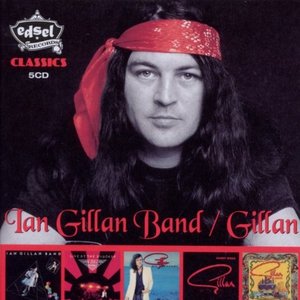 Ian Gillan Band/Gillan - Classics