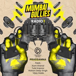 Mumbai Gullies Radio 1