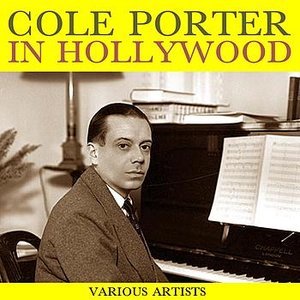 Cole Porter In Hollywood