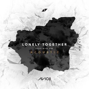 Lonely Together (feat. Rita Ora) [Acoustic] - Single