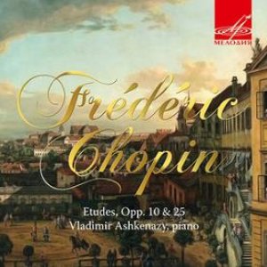Chopin: Etudes, Opp. 10 & 25
