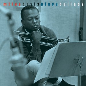 This Is Jazz #22 - Miles Davis Plays Ballads
