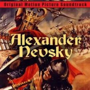 Alexander Nevsky (Original Motion Picture Soundtrack)