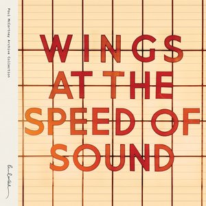 Wings At The Speed Of Sound (Archive Collection) [2014 Remaster]