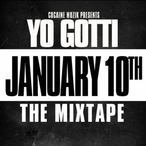 January 10th: The Mixtape