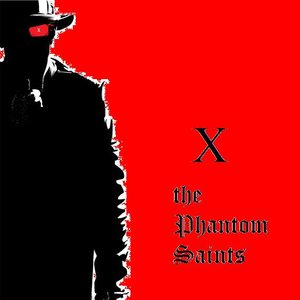 The Phantom Saints