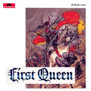 First Queen