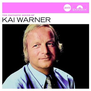 The Fantastic Sound Of Kai Warner