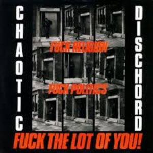 Fuck Religion, Fuck Politics, Fuck the Lot of You! cover