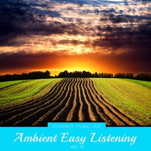 Ambient Easy Listening, Vol. 23