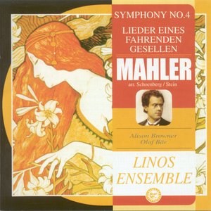 Mahler, G.: Symphony No. 4 / Lieder Eines Fahrenden Gesellen