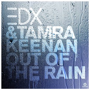 Out Of The Rain (remixes)