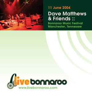 “2004-06-11: Bonnaroo Music Festival, Manchester, TN, USA (disc 1)”的封面