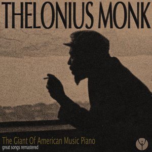 The Giant Of American Music Piano (Great Songs Remastered)