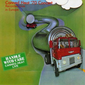 Canned Heat '70 Concert: Recorded Live in Europe