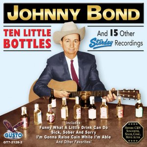 Ten Little Bottles and 15 Other Starday Recordings