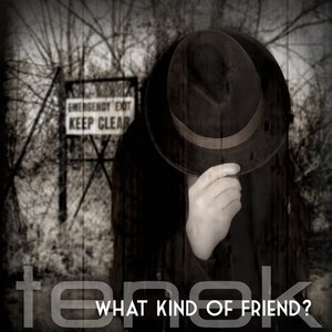 What Kind of Friend? EP