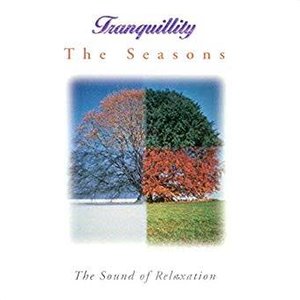 Image for 'Tranquillity: The Seasons'