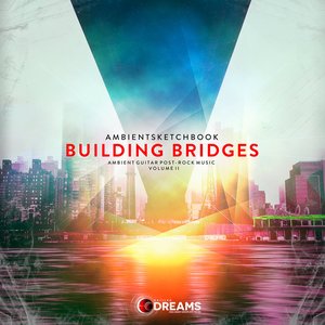 Building Bridges: Volume II