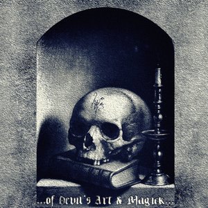 .​.​.​of Devil’s Art & Magick​.​.​.