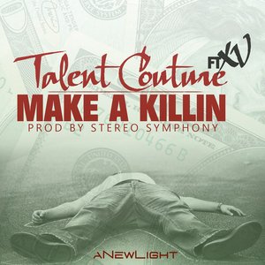 Make A Killin - Single