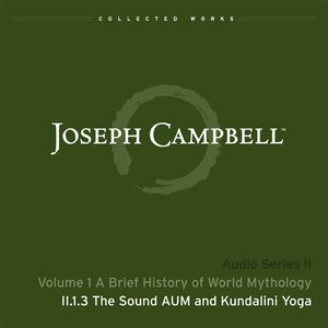 Lecture II.1.3 The Sound Aum and Kundalini Yoga