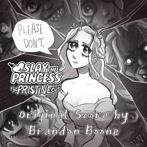 Slay the Princess: The Pristine Cut (Original Soundtrack)