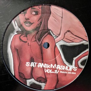Satanik Mashups Vol IV