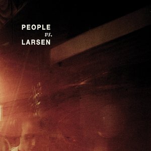 People vs. Larsen