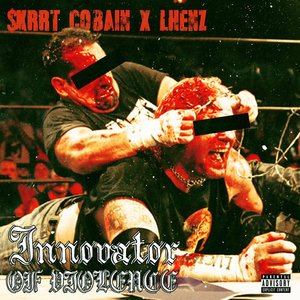 Innovator of Violence