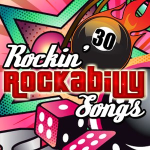 30 Rockin' Rockabilly Songs
