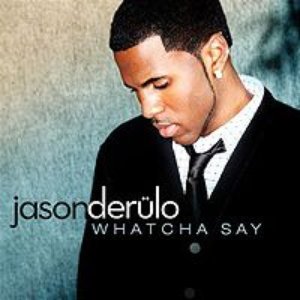 Whatcha Say - Single