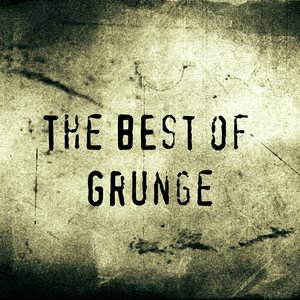 The Best of Grunge