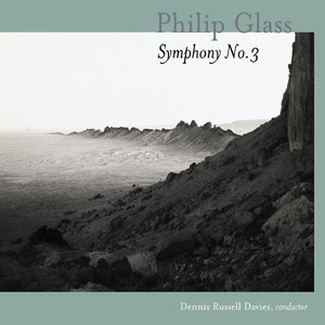 Symphony No. 3: Music From "The Voyage" & "The Civil Wars"; The Light