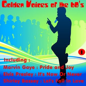 Golden Voices of the 60's, Vol. One