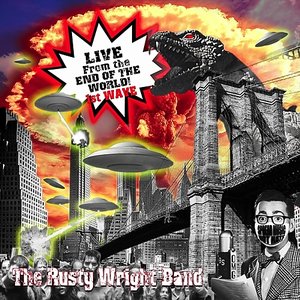 Live from the End of the World: 1st Wave