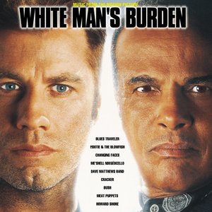 White Man's Burden Original Motion Picture Soundtrack