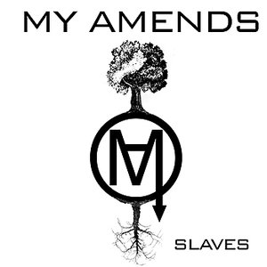 Slaves