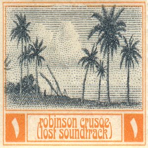 Robinson Crusoe (Lost Soundtrack)