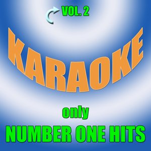 Karaoke - Only Number One Hits - Vol. 2