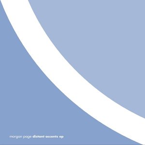 Morgan Page-Distant Accents